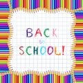 Back to school hand writing inscription on notebook sheet with pencils wavy square frame Royalty Free Stock Photo