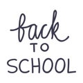 Back to School Inscription or Writing Isolated on White Background Vector Illustration Royalty Free Stock Photo