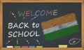 Back to school with learning and childhood concept. Banner with an inscription with the chalk welcome back to school and the India