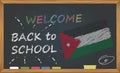 Back to school with learning and childhood concept. Banner with an inscription with the chalk welcome back to school and the Jorda