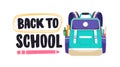 Back to school, lettering composition with schoolbag. Kids bag packed with pens, pencils and stationery supplies in Royalty Free Stock Photo