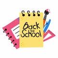 Back to school lettering. Phrase in yellow notebook square frame, hand drawn school supplies flat cartoon vector isolated