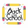 Back to school lettering. Phrase in yellow pensil square frame, hand drawn school supplies flat cartoon vector isolated