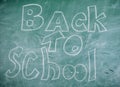 Back to school it is never late to study. Chalkboard with inscription back to school. Advertisement back to school