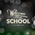 Back to school poster with text on chalkboard