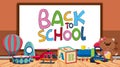 Back to school sign with many cute toys