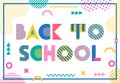 Back to school. Trendy geometric font in memphis style of 80s-90s