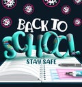 Back to school vector concept design. Back to school stay safe text with notebook, face mask and hand sanitizer for student.