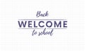 Back to school welcome hand drawn chalk texture inscriptions and text on copy book paper. Vector. Royalty Free Stock Photo