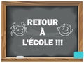 Back to school written chalk on a blackboard. In French. Royalty Free Stock Photo