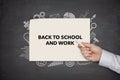 Back to shool and work Concept on black blackboard Royalty Free Stock Photo