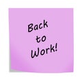 Back to work reminder post note isolated on white with clipping path Royalty Free Stock Photo