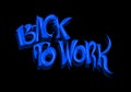 BACK TO WORK word typography design