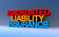 backdated liability insurance on blue Royalty Free Stock Photo