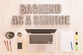 Backend as a Service