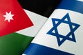 Background of the flags of the israel, jordan. concept of interaction or counteraction between the two countries. International