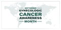 September is Gynecological Cancer Awareness Month. Background, poster, card, banner vector illustration