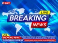 Background screen saver on breaking news. Breaking news live on world map on the blue background