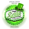 Background St. Patrick`s day mega Sale. Green light frame with leprechaun hat and clover on white background. Vector