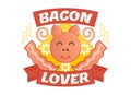 Bacon lover illustrated vector badge