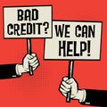 Bad Credit? We Can Help! Royalty Free Stock Photo