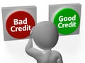 Bad Good Credit Shows Debt Or Loan