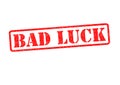 BAD LUCK Royalty Free Stock Photo