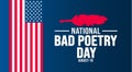 Bad Poetry Day background template. Holiday concept. background, banner, placard, card, and poster Royalty Free Stock Photo