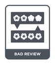 bad review icon in trendy design style. bad review icon isolated on white background. bad review vector icon simple and modern