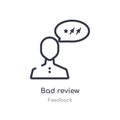 bad review outline icon. isolated line vector illustration from feedback collection. editable thin stroke bad review icon on white