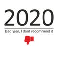 Bad year, I don`t recommend it