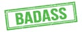 BADASS text on green grungy vintage stamp