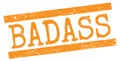 BADASS text on orange lines stamp sign