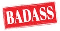 BADASS text written on red stamp sign