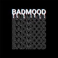 Badmood writing design