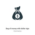 Bag of money with dollar sign vector icon on white background. Flat vector bag of money with dollar sign icon symbol sign from Royalty Free Stock Photo