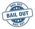 bail out stamp. bail out round grunge sign. Royalty Free Stock Photo