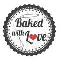 Baked with love grunge rubber stamp Royalty Free Stock Photo