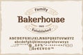 Bakerhouse. Vintage elegant serif font with badge