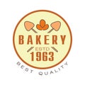 Bakery best quality logo template, estd 1963, bread shop badge retro food label design vector Illustration