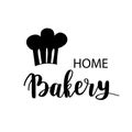 Bakery, dessert shop or bakehouse logo, tag or label design. Home baking logotype lettering phrase and cheef hat icon on white Royalty Free Stock Photo