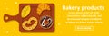 Bakery products banner horizontal concept