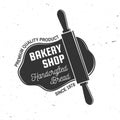 Bakery shop. Vector. Concept for badge, shirt, label, stamp or tee. Typography design with rolling pin, text, dough