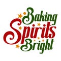 Baking Spirits Bright SVG Design Digital Download