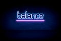 balance - blue neon announcement signboard