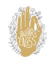 Awareness. Hand in Gyan Mudra position. Golden palm and floral decoration.