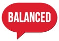 BALANCED text written in a red speech bubble