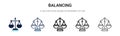 Balancing icon in filled, thin line, outline and stroke style. Vector illustration of two colored and black balancing vector icons