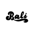 Bali simple hand drawn logo. Indonesia tourism text for website banner. Print for cup, bag, postcard, magnet.