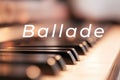Ballade text words music background Royalty Free Stock Photo